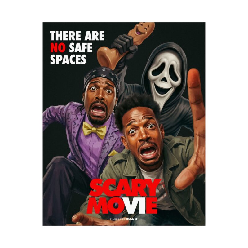 No Safe Spaces: Scary Movie 6 Horror Parody Tribute Print